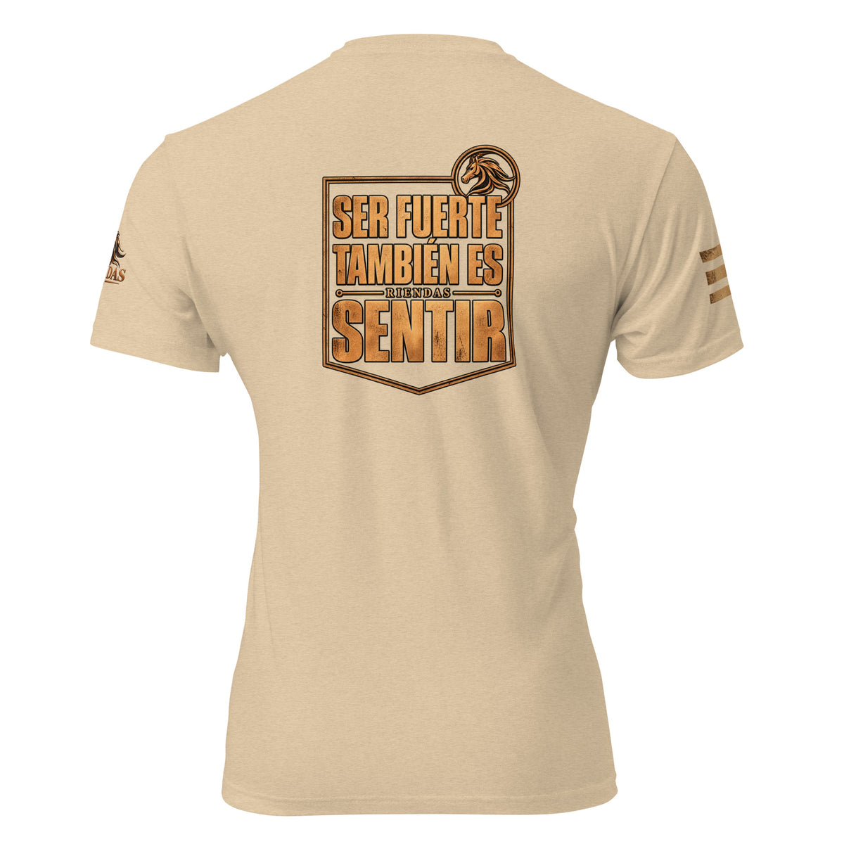 Camiseta Heather Tan de hombre RIENDAS ED.004 SER FUERTE TAMBIÉN ES SENTIR — vista trasera