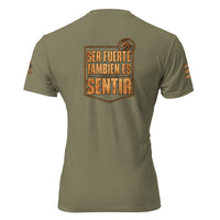 Camiseta Military Green de hombre RIENDAS ED.004 SER FUERTE TAMBIÉN ES SENTIR — vista trasera